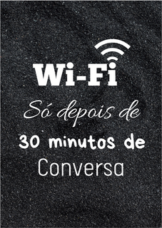 Nome do produtoPôster Retrato - Wi-Fi: Só Para os Intimos