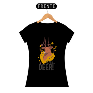 Nome do produtoCamiseta Feminina - Oh, Deer!