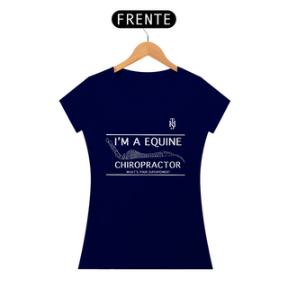 Nome do produtoI´m Equine Chiropractor 