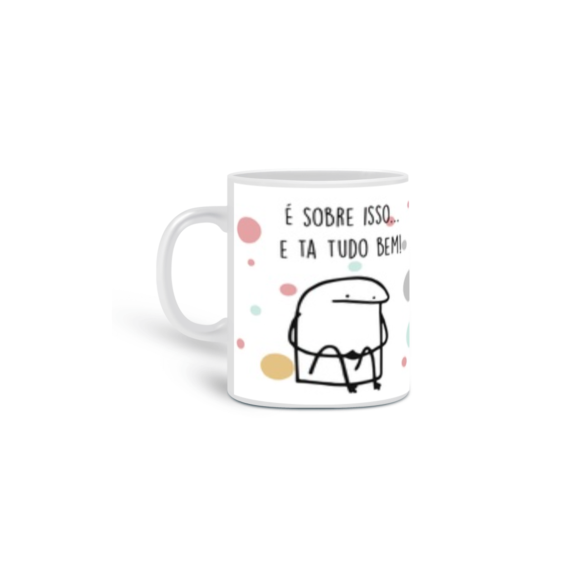 Nome do produto: Caneca Você não esta sozinho