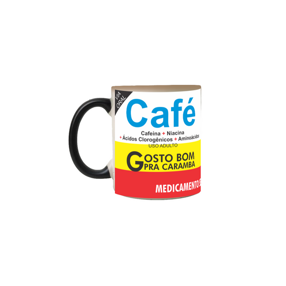 Caneca Magica Remédio Café 