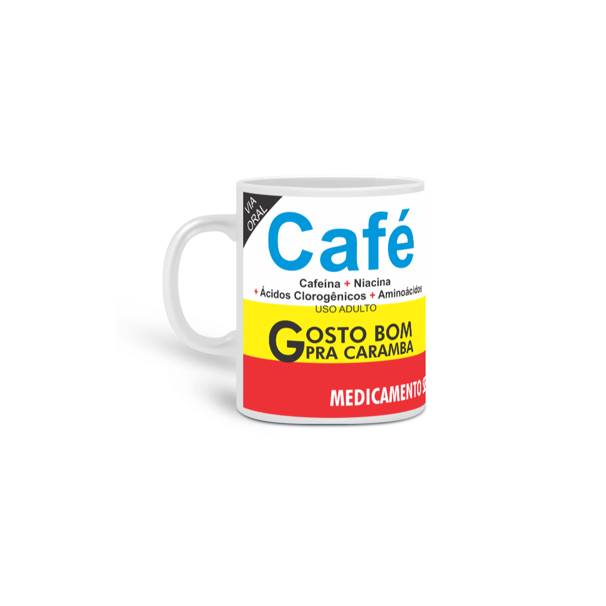 Nome do produto: Caneca Remédio Café 