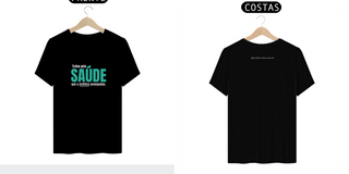 Nome do produtoT-SHIRT - Treine pela saúde que a estética acompanha.