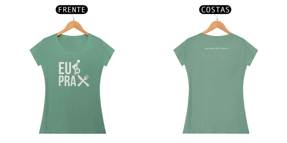 Nome do produto: CAMISA FEMININA_Eu treino pra comer