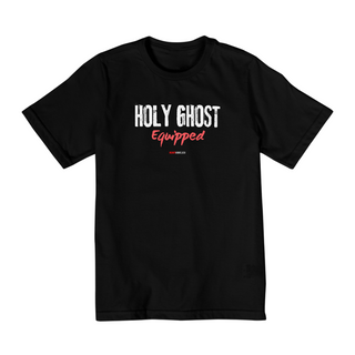 Nome do produtoCamiseta Holy Ghost Equipped - Infantil (10 a 14 anos)