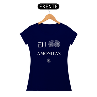 Nome do produtoCamiseta Feminina - EU AMO AMONITAS