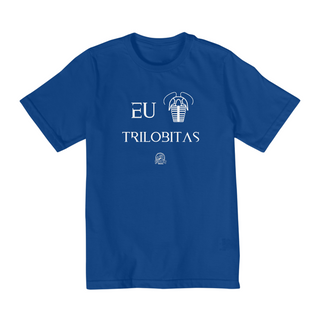 Nome do produtoCamiseta Infantil (2 a 8 anos) - EU AMO TRILOBITAS