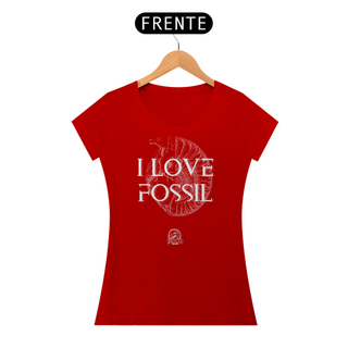 Nome do produtoCamiseta Feminina - I LOVE FOSSIL