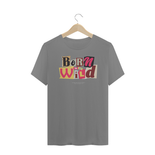 Nome do produtoCamiseta Plus Size Born To Be Wild