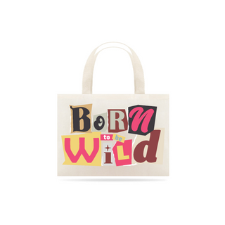 Ecobag Born To Be Wild