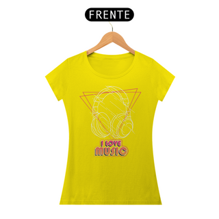 Nome do produtoCamiseta Feminina I Love Music