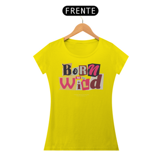 Nome do produtoCamiseta Feminina Born Wild