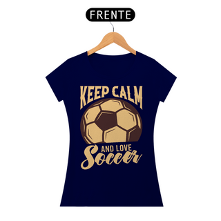 Nome do produtoCamiseta Feminina Futebol Keep Calm