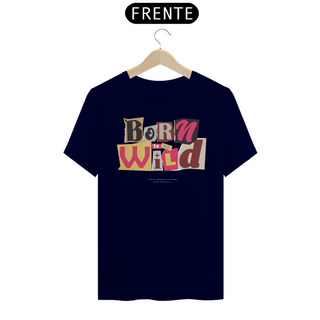 Nome do produtoCamiseta Born Wild