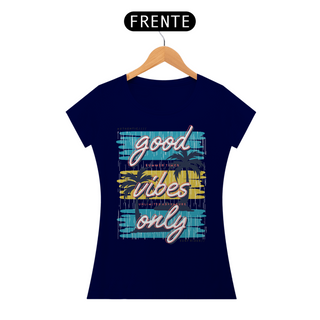 Nome do produtoCamiseta Good Vibes