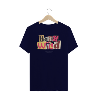 Nome do produtoCamiseta Plus Size Born To Be Wild