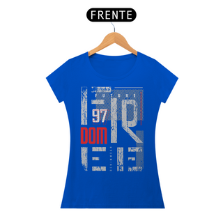 Nome do produtoCamiseta Feminina Future Freedom