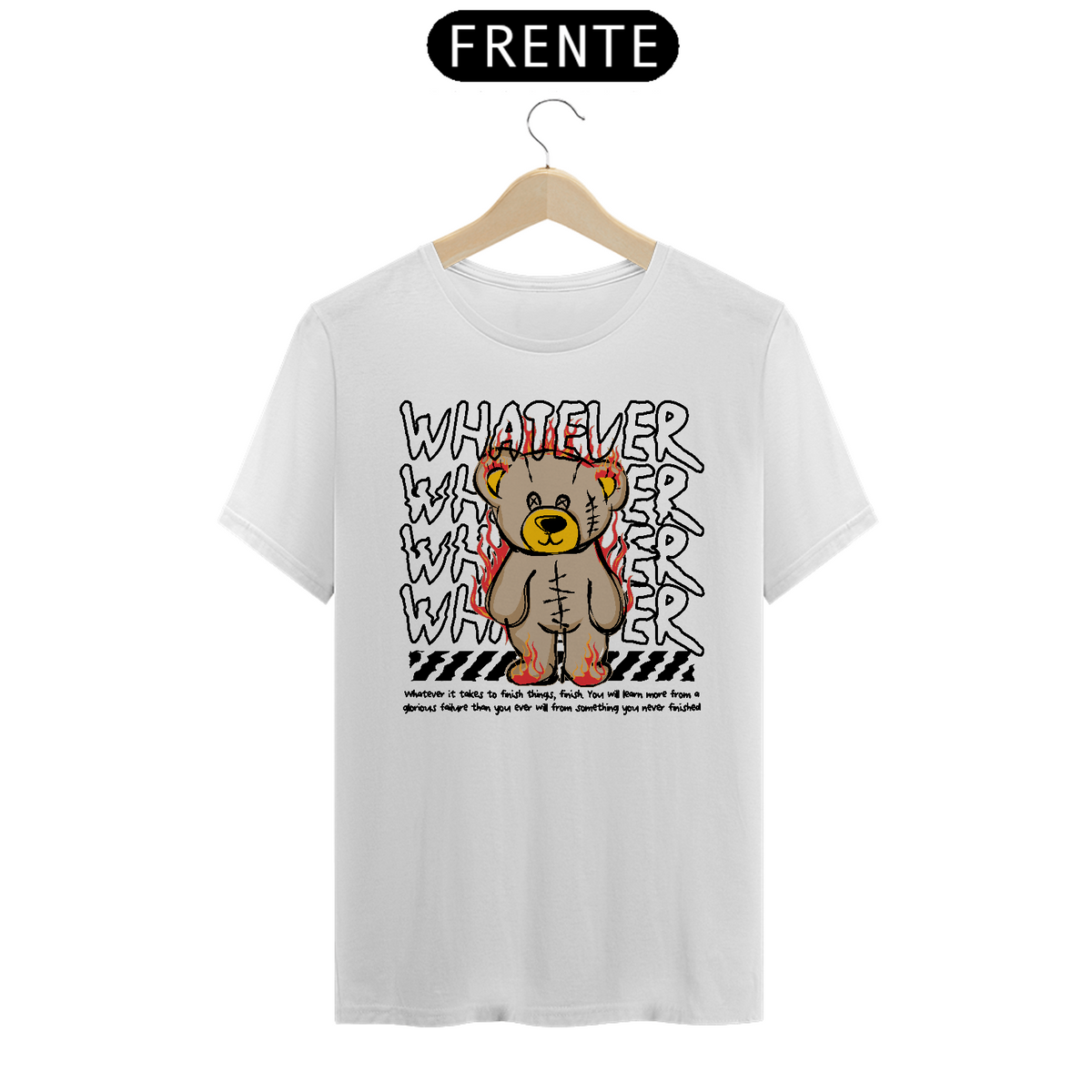 Nome do produto: Camiseta Urso Whatever