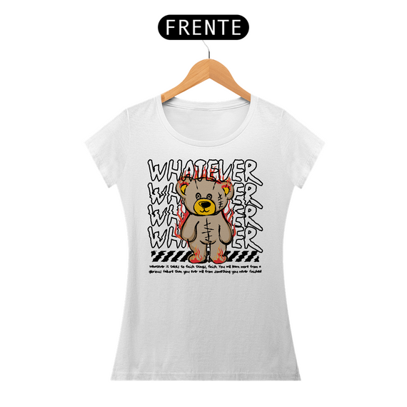 Camiseta Urso Whatever