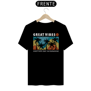 Camiseta Great Vibes