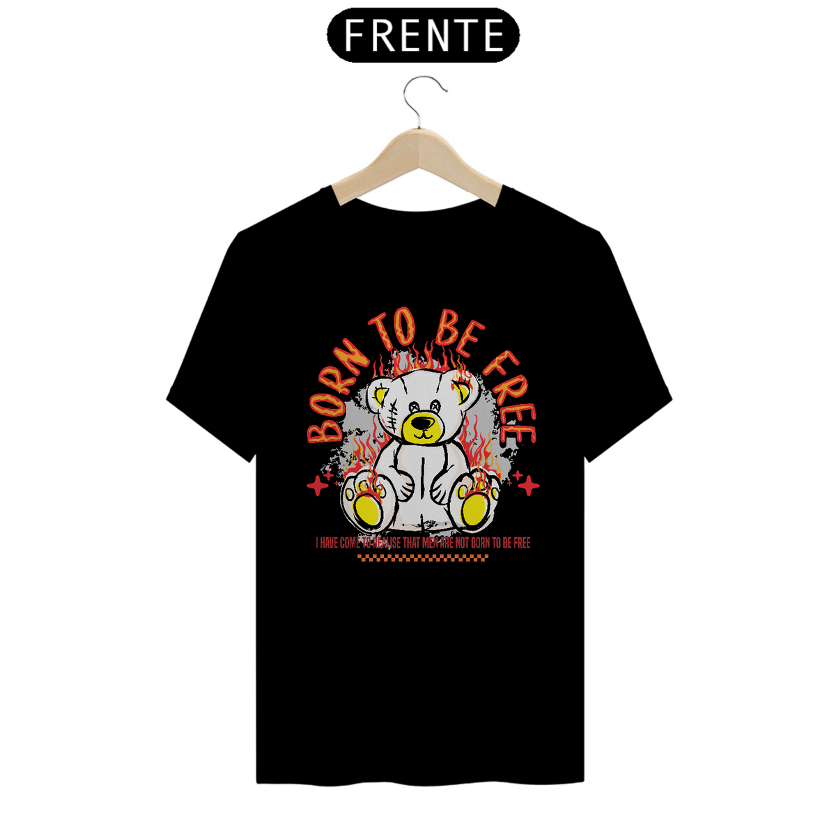 Nome do produto: Camiseta Born To Be Free Urso