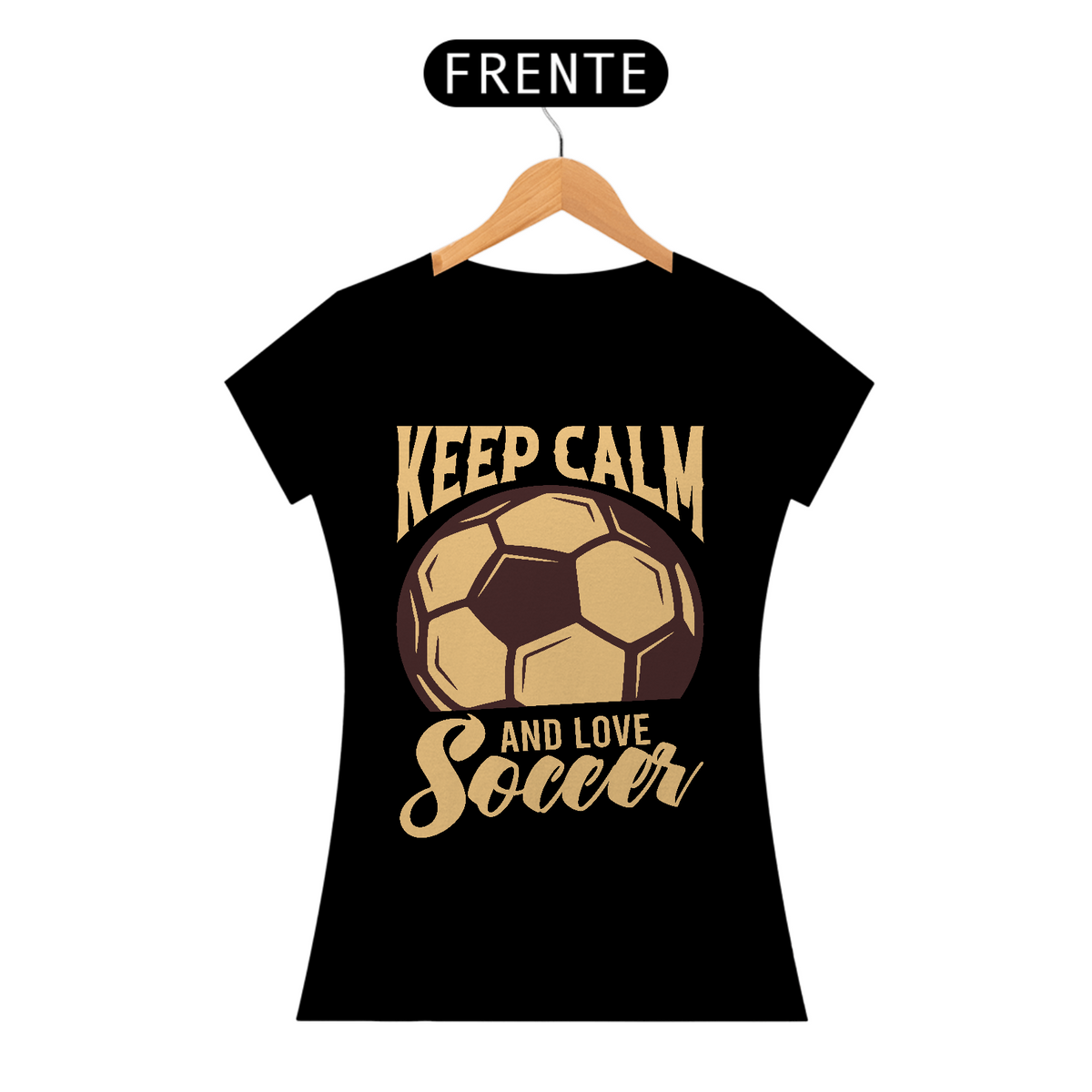 Nome do produto: Camiseta Feminina Futebol Keep Calm