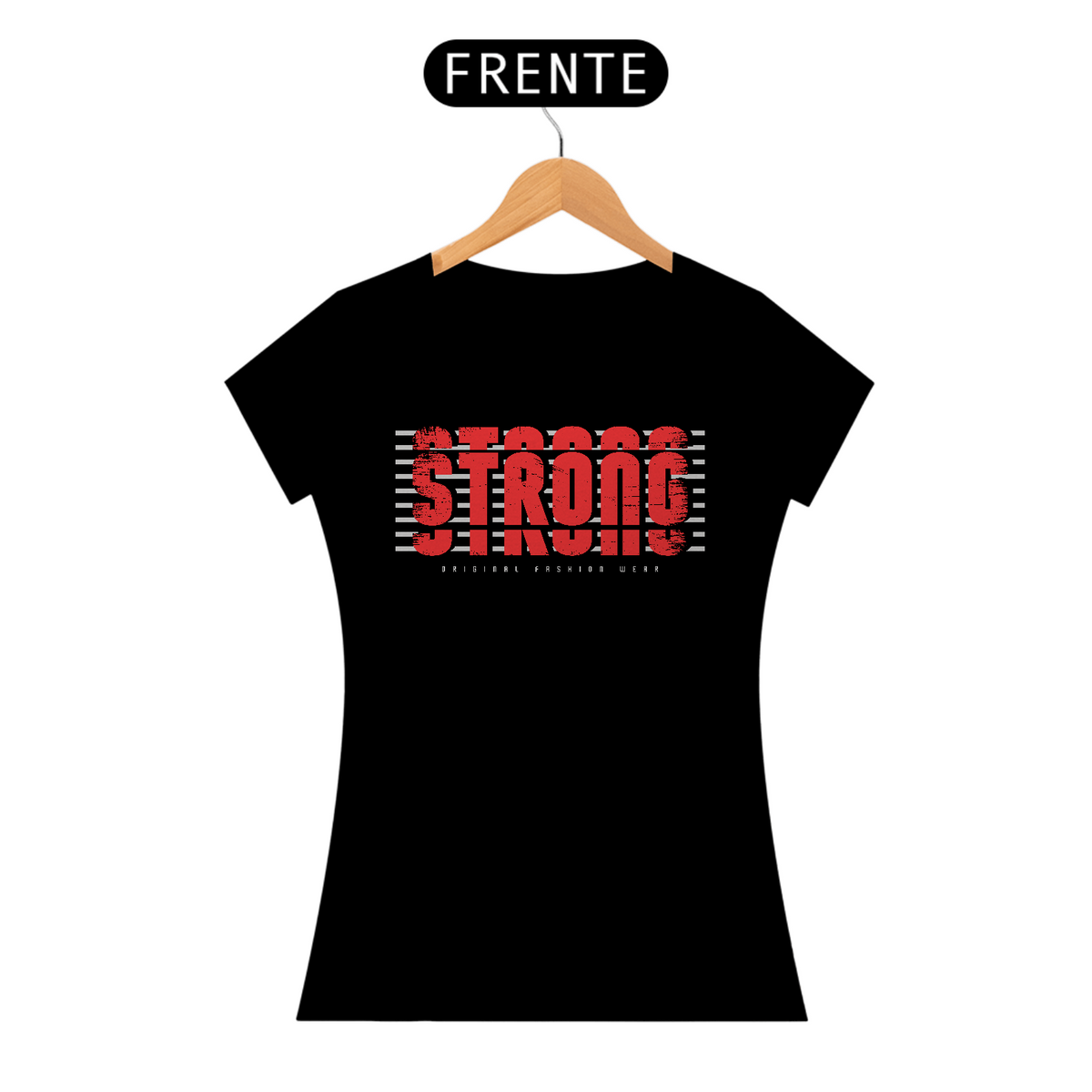 Nome do produto: Camiseta Feminina Strong