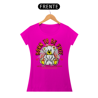 Nome do produtoCamiseta Born To Be Free Urso