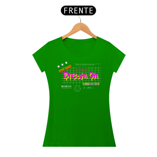 Nome do produtoCamiseta Feminina Dream On