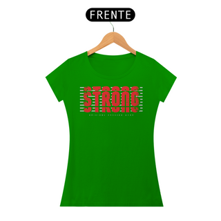 Nome do produtoCamiseta Feminina Strong