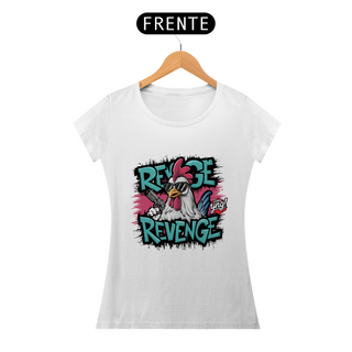 Nome do produtoRevenge do Galo Style - Camiseta Feminina