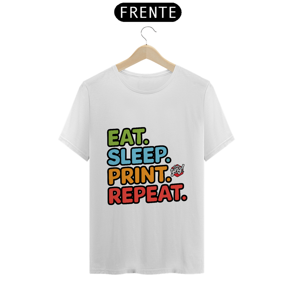 Nome do produto: Comer, Dormir, Imprimir, Repetir - Camiseta Unissex