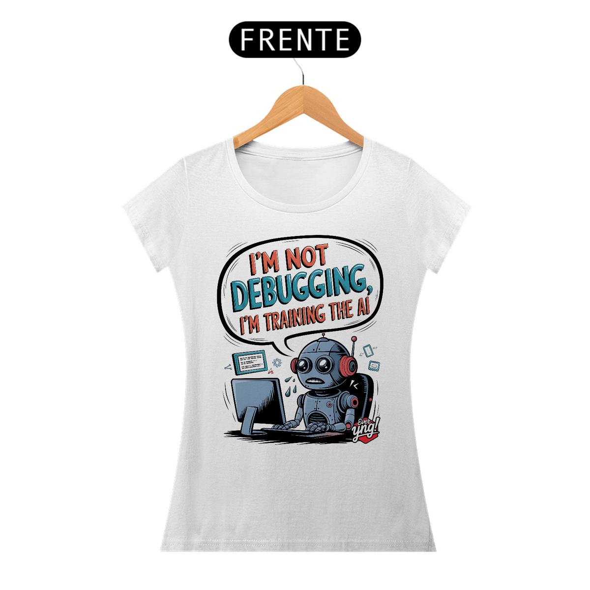 Nome do produto: Treinando a IA - Camiseta Feminina