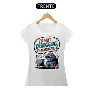 Nome do produtoTreinando a IA - Camiseta Feminina