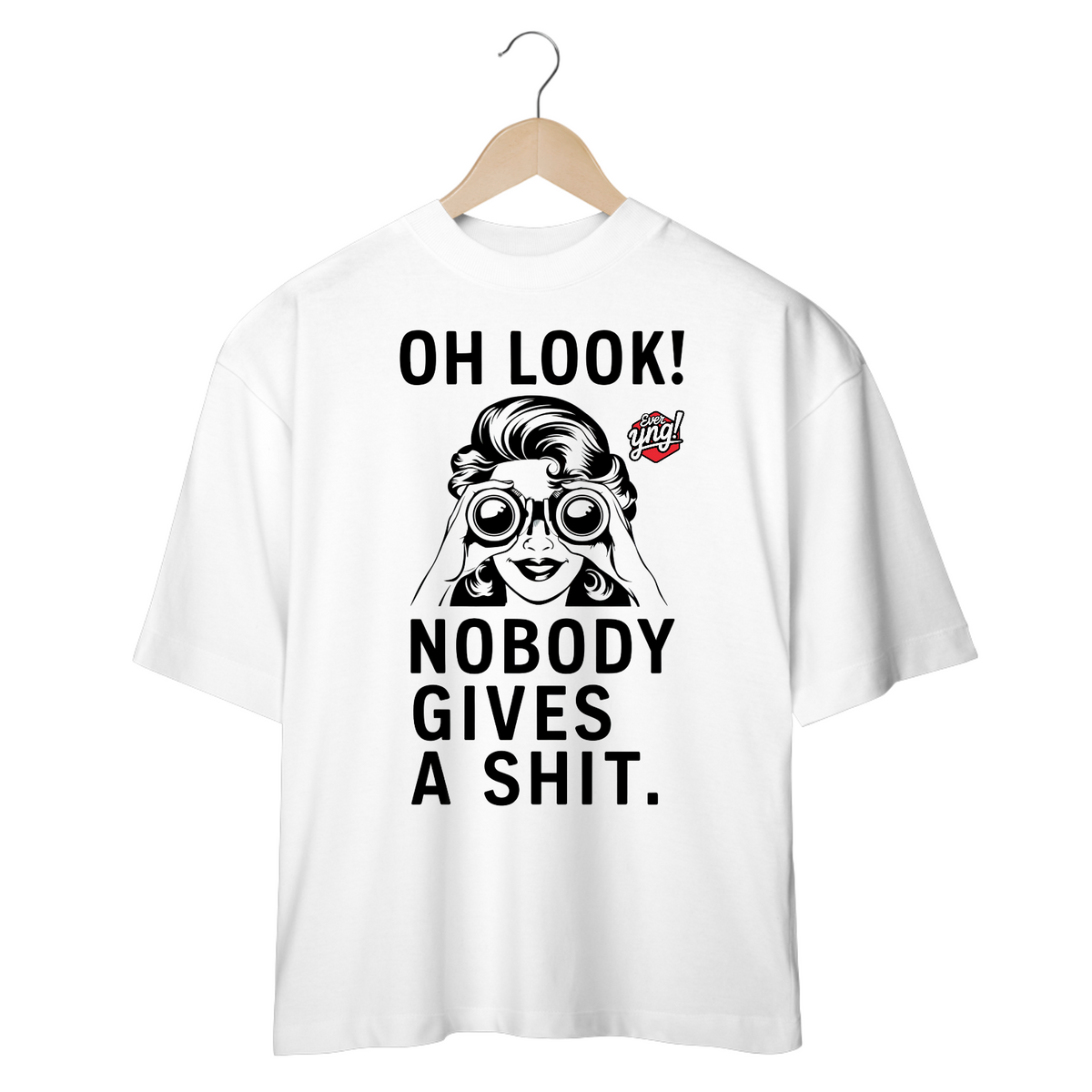 Nome do produto: Oh Look! Nobody Gives a Shit - Atitude e sarcasmo no look! Camiseta Plus Size