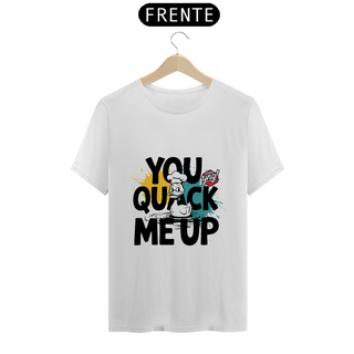 Nome do produtoYou Quack Me Up - Camiseta Unissex