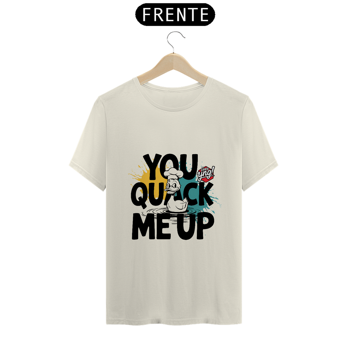 Nome do produto: You Quack Me Up - Camiseta Plus Size