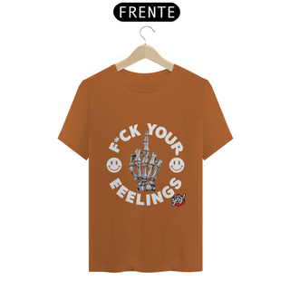 Nome do produtoF*ck suas emoções - Camiseta Unissex