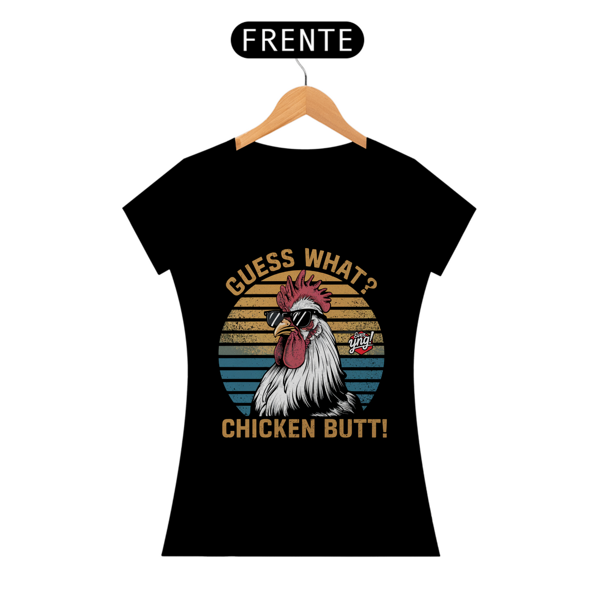 Nome do produto: Adivinha O Que? Bunda de Frango! Camiseta Feminina