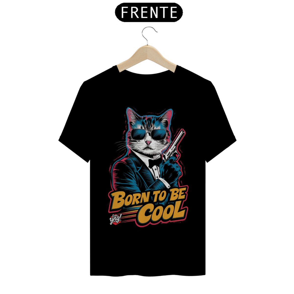 Nome do produto: Born to Be Cool - Camiseta Unissex