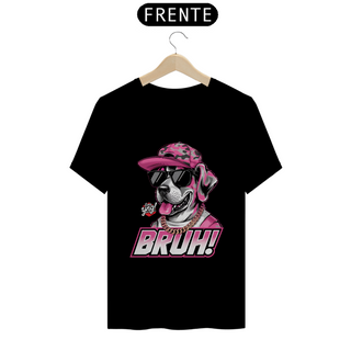 Bruh! Cachorro Estiloso - Camiseta Unissex