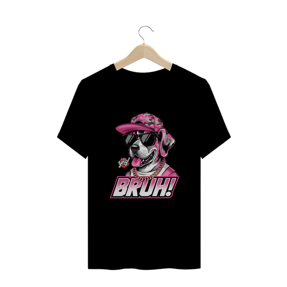 Bruh! Cachorro Estiloso - Camiseta Plus Size