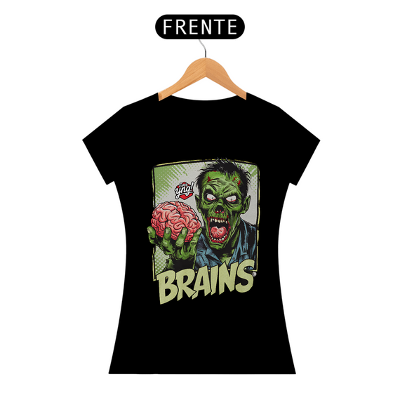 Zumbi Selvagem com Cérebro - Camiseta Feminina