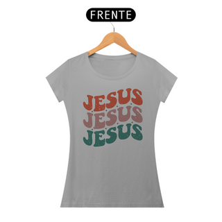 Nome do produtoCamiseta Baby Look Classic Algodão - Jesus