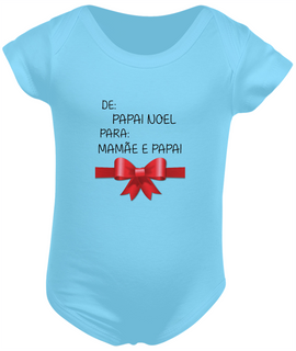 Nome do produtoBody Bebê 100% Algodão - De: Papai Noel Para: Mamãe e Papai