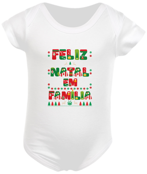 Body Bebê 100% Algodão - Feliz Natal em Família 