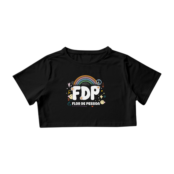 Cropped Feminino FDP - Flor de Pessoa