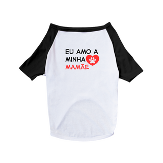 Nome do produtoCamisa Pet Dog - Eu Amo a Minha Família -  100% Algodão - Estampa nas Costas