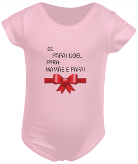 Nome do produtoBody Bebê 100% Algodão - De: Papai Noel Para: Mamãe e Papai