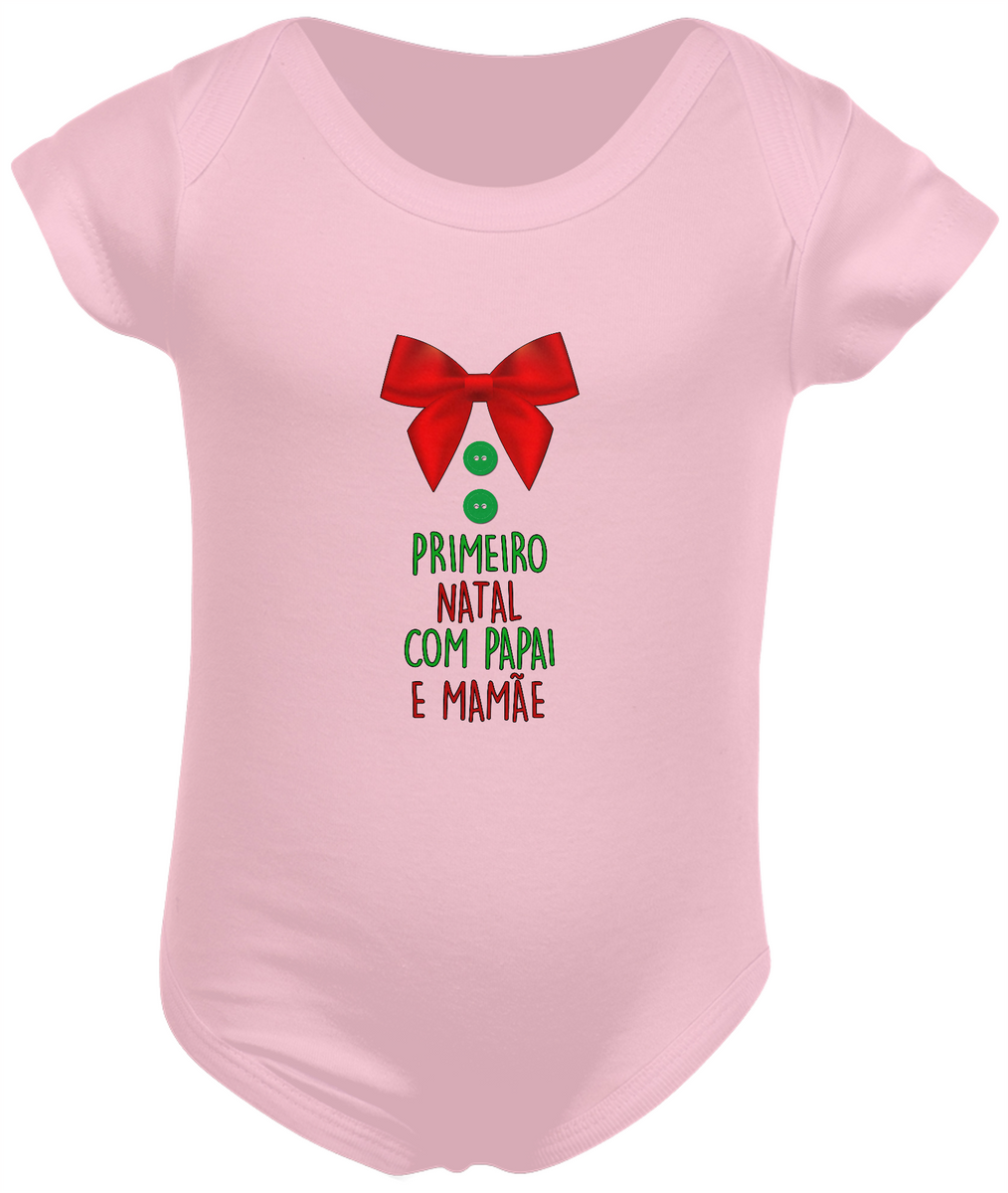 Nome do produto: Body Bebê 100% Algodão - Primeiro Natal com Papai e Mamãe - Menina